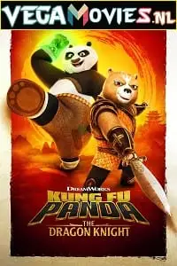 kung fu panda the dragon knight season 1 , vegamovies3 - vegamovies3.moviesmod.bio