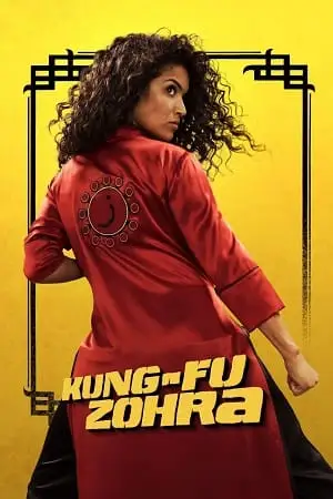 kung fu zohra 2022 , vegamovies3 - vegamovies3.moviesmod.bio