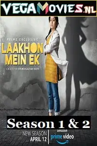 laakhon mein ek season 1, vegamovies3 - vegamovies3.moviesmod.bio