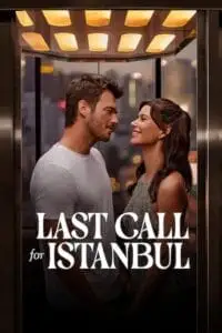 last call for istanbul 2023 , vegamovies3 - vegamovies3.moviesmod.bio