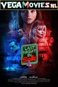last night in soho 2021 , vegamovies3 - vegamovies3.moviesmod.bio