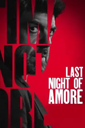 last night of amore 2023 , vegamovies3 - vegamovies3.moviesmod.bio
