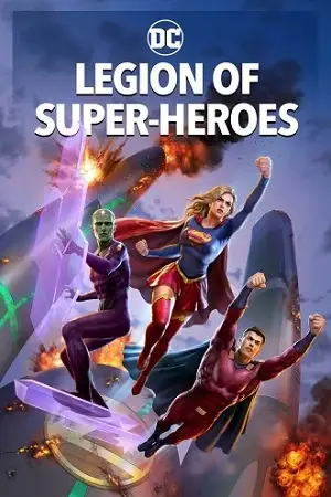 legion of super heroes 2023 , vegamovies3 - vegamovies3.moviesmod.bio