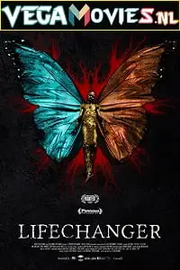 lifechanger 2018 , vegamovies3 - vegamovies3.moviesmod.bio