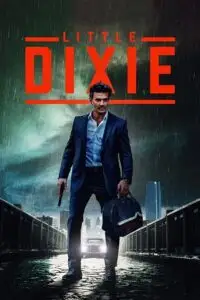 little dixie 2023 , vegamovies3 - vegamovies3.moviesmod.bio