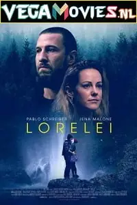 lorelei 2021 , vegamovies3 - vegamovies3.moviesmod.bio