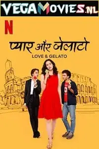love gelato 2022 , vegamovies3 - vegamovies3.moviesmod.bio