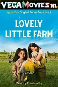 lovely little farm season 1 , vegamovies3 - vegamovies3.moviesmod.bio