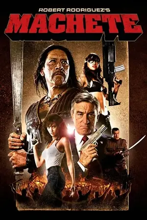 machete 2010 , vegamovies3 - vegamovies3.moviesmod.bio