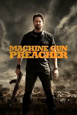 machine gun preacher 2011 , vegamovies3 - vegamovies3.moviesmod.bio