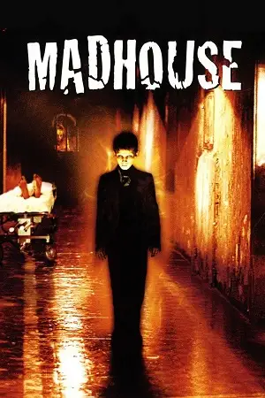 madhouse 2004 , vegamovies3 - vegamovies3.moviesmod.bio