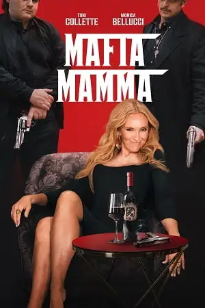 mafia mamma 2023 , vegamovies3 - vegamovies3.moviesmod.bio