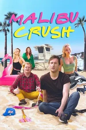 malibu crush 2022 , vegamovies3 - vegamovies3.moviesmod.bio