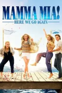 mamma mia here we go again 2018 , vegamovies3 - vegamovies3.moviesmod.bio