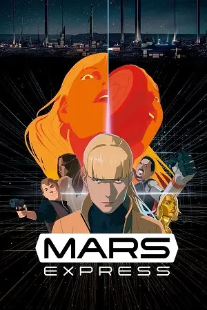 mars express 2023 , vegamovies3 - vegamovies3.moviesmod.bio