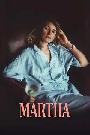 martha 2024 , vegamovies3 - vegamovies3.moviesmod.bio