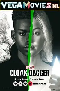 marvel cloak dagger season 1, vegamovies3 - vegamovies3.moviesmod.bio