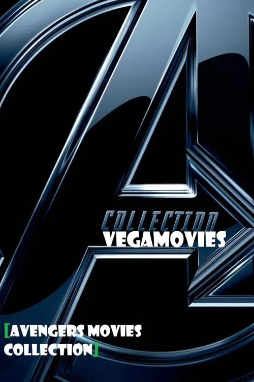marvel s avengers movie collection 2012, vegamovies3 - vegamovies3.moviesmod.bio