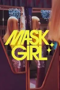 mask girl netflix original 2023 , vegamovies3 - vegamovies3.moviesmod.bio