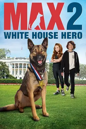 max 2 white house hero 2017 , vegamovies3 - vegamovies3.moviesmod.bio