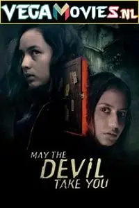 may the devil take you 2018 , vegamovies3 - vegamovies3.moviesmod.bio