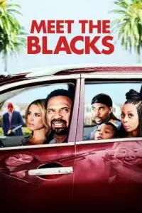 meet the blacks 2016 , vegamovies3 - vegamovies3.moviesmod.bio