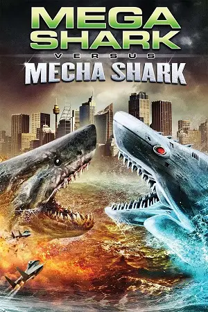 mega shark vs mecha shark 2014 , vegamovies3 - vegamovies3.moviesmod.bio