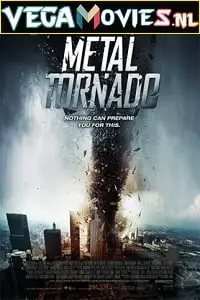 metal tornado 2011 , vegamovies3 - vegamovies3.moviesmod.bio
