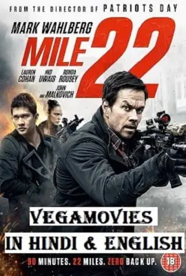 mile 22 2018 , vegamovies3 - vegamovies3.moviesmod.bio