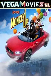 monkey up 2016 , vegamovies3 - vegamovies3.moviesmod.bio