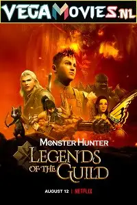 monster hunter legends of the guild 2021 , vegamovies3 - vegamovies3.moviesmod.bio