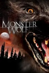 monsterwolf 2010 , vegamovies3 - vegamovies3.moviesmod.bio