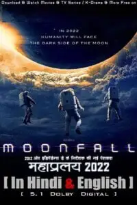 moonfall 2022 , vegamovies3 - vegamovies3.moviesmod.bio