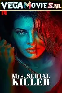 mrs. serial killer 2020 , vegamovies3 - vegamovies3.moviesmod.bio