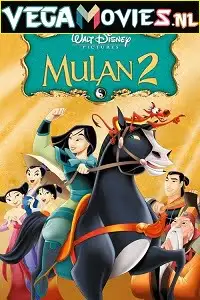 mulan 2 2004 , vegamovies3 - vegamovies3.moviesmod.bio