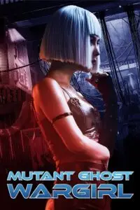 mutant ghost wargirl 2022 , vegamovies3 - vegamovies3.moviesmod.bio