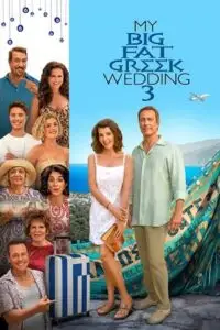 my big fat greek wedding 3 2023 , vegamovies3 - vegamovies3.moviesmod.bio