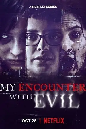 my encounter with evil 2022 , vegamovies3 - vegamovies3.moviesmod.bio