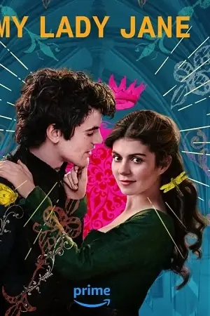 my lady jane 2024 , vegamovies3 - vegamovies3.moviesmod.bio