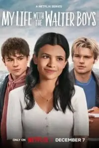my life with the walter boys 2023 , vegamovies3 - vegamovies3.moviesmod.bio