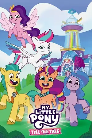 my little pony tell your tale season 1 , vegamovies3 - vegamovies3.moviesmod.bio