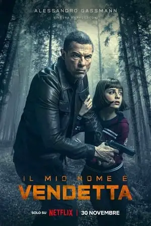 my name is vendetta 2022 , vegamovies3 - vegamovies3.moviesmod.bio