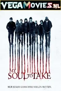 my soul to take 2010 , vegamovies3 - vegamovies3.moviesmod.bio