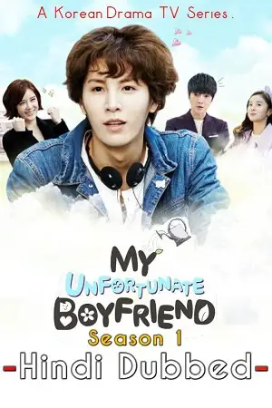 my unfortunate boyfriend season 1 , vegamovies3 - vegamovies3.moviesmod.bio