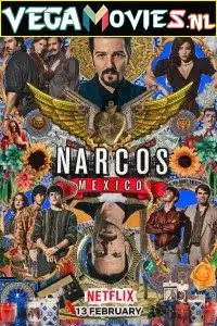 narcos mexico season 1, vegamovies3 - vegamovies3.moviesmod.bio