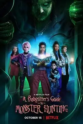 netflix a babysitters guide to monster hunting 2020 , vegamovies3 - vegamovies3.moviesmod.bio