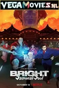 netflix bright samurai soul 2021 , vegamovies3 - vegamovies3.moviesmod.bio