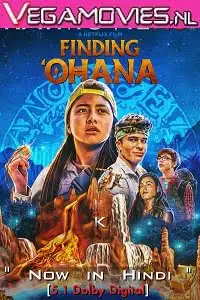 netflix finding ohana 2021 , vegamovies3 - vegamovies3.moviesmod.bio