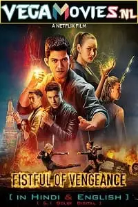 netflix fistful of vengeance 2022 , vegamovies3 - vegamovies3.moviesmod.bio