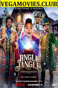 netflix jingle jangle a christmas journey 2020 , vegamovies3 - vegamovies3.moviesmod.bio